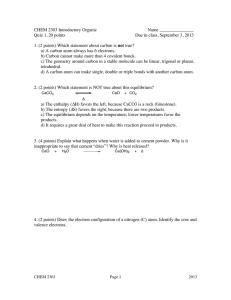 CHEM 2303 Introductory Organic Name _______________ Quiz 1, 20 points