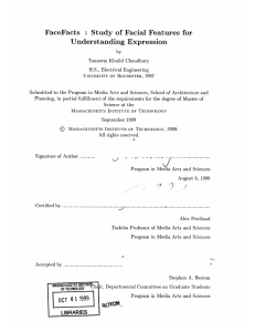 FaceFacts :  Study  of  Facial  Features ... Understanding  Expression 1997