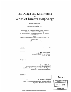 The  Design  and Engineering Variable Character Morphology of
