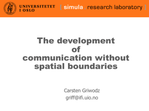 The development of communication without spatial boundaries