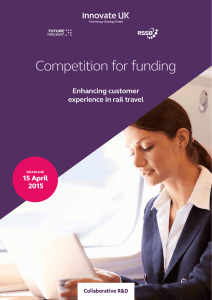 Competition for funding Enhancing customer experience in rail travel 15 April