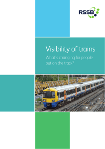 Visibility of trains What’s changing for people out on the track?