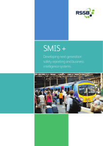 SMIS + Developing next generation safety reporting and business intelligence systems