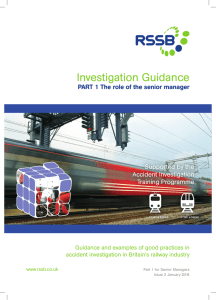 Investigation Guidance PART 1 The role of the senior manager Accident Investigation