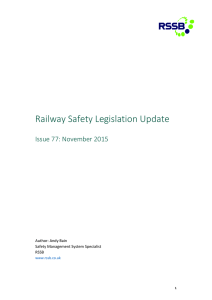 Railway Safety Legislation Update Issue 77: November 2015 Author: Andy Bain