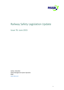 Railway Safety Legislation Update Issue 76: June 2015 Author: Andy Bain