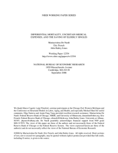 NBER WORKING PAPER SERIES DIFFERENTIAL MORTALITY, UNCERTAIN MEDICAL