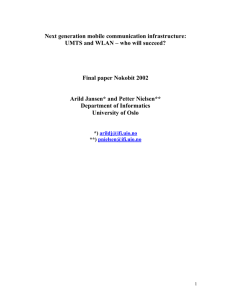 Next generation mobile communication infrastructure: Final paper Nokobit 2002