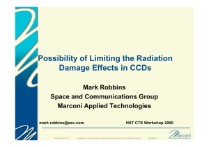 Possibility of Limiting the Radiation Damage Effects in CCDs Mark Robbins