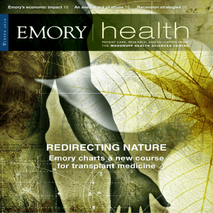RediRecting natuRe Emory charts a new course for transplant medicine 2