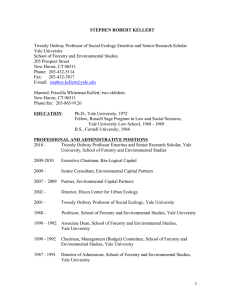Tweedy Ordway Professor of Social Ecology Emeritus and Senior Research... Yale University School of Forestry and Environmental Studies