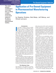 Application of Pre-Owned Equipment in Pharmaceutical Manufacturing Operations pre-Owned Equipment Selection