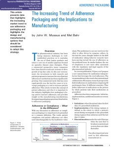 the Increasing trend of Adherence packaging and the Implications to manufacturing Adherence PAckAging