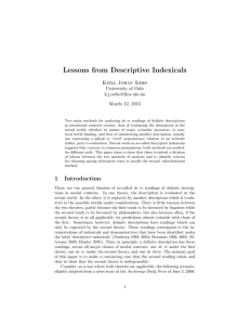 Lessons from Descriptive Indexicals Kjell Johan Sæbø University of Oslo