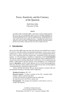 Focus, Sensitivity, and the Currency of the Question Kjell Johan Sæbø