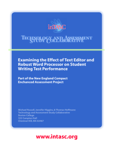 Technology and Assessment Study Collaborative Examining the Effect of Text Editor and