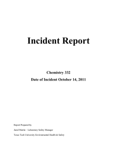   Incident Report  Chemistry 332