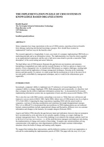 THE IMPLEMENTATION PUZZLE OF CRM SYSTEMS IN KNOWLEDGE BASED ORGANIZATIONS