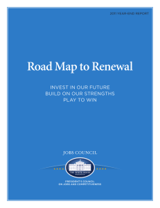Road Map to Renewal Invest In Our Future BuIld On Our strengths