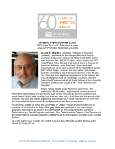 Joseph E. Stiglitz | October 5, 2012 University Professor, Columbia University