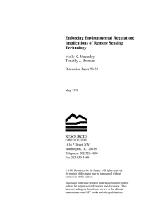 Enforcing Environmental Regulation: Implications of Remote Sensing Technology Molly K. Macauley