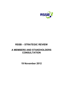 – STRATEGIC REVIEW RSSB  A MEMBERS AND STAKEHOLDERS