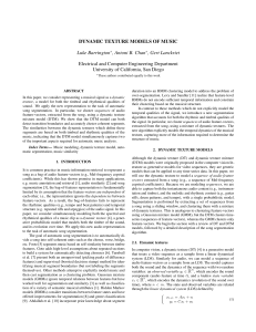 DYNAMIC TEXTURE MODELS OF MUSIC Luke Barrington , Antoni B. Chan