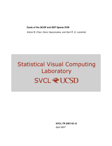 Duals of the QCQP and SDP Sparse SVM SVCL-TR 2007-02 v2