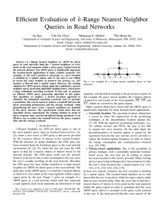 k Efficient Evaluation of -Range Nearest Neighbor Queries in Road Networks