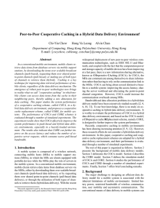 Peer-to-Peer Cooperative Caching in a Hybrid Data Delivery Environment