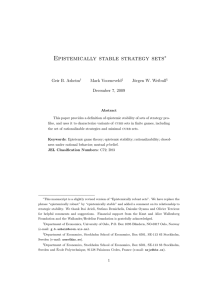 Epistemically stable strategy sets ∗ Geir B. Asheim Mark Voorneveld