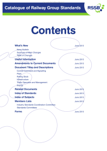 Contents Catalogue of Railway Group Standards What’s New Useful Information