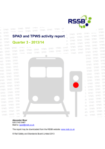 SPAD and TPWS activity report Quarter 3 - 2013/14 Alexander Moor