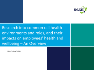 Research into common rail health environments and roles, and their