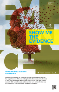 SHOW ME THE EVIDENCE CIHR-SuppORTED RESEaRCH