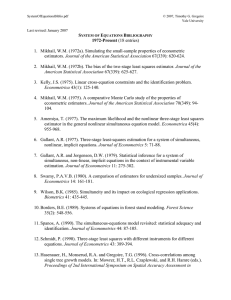 1.  Mikhail, W.M. (1972a). Simulating the small-sample properties of... Journal of the American Statistical Association S