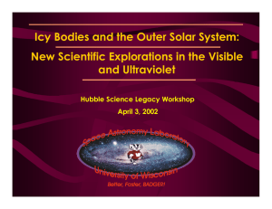 Icy Bodies and the Outer Solar System: and Ultraviolet