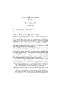 Short-range UWB radar Notes 1 Options for the master thesis Håkon A. Hjortland