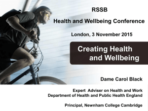 Creating Health and Wellbeing RSSB Health and Wellbeing Conference