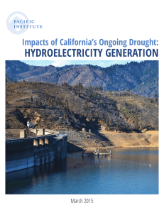 HYDROELECTRICITY GENERATION Impacts of California’s Ongoing Drought: March 2015