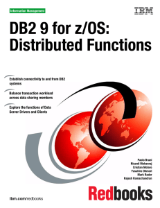 DB2 9 for z/OS: Distributed Functions Front cover
