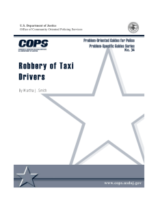 Robbery of Taxi Drivers Problem-Oriented Guides for Police Problem-Specific Guides Series