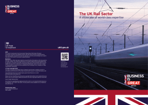 The UK Rail Sector A showcase of world-class expertise ukti.gov.uk
