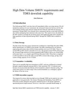 High Data Volume SMOV requirements and TDRS downlink capability 1.0 Introduction