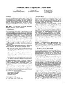 Crowd Simulation using Discrete Choice Model Wenxi Liu Rynson Lau Dinesh Manocha