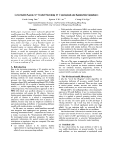 Deformable Geometry Model Matching by Topological and Geometric Signatures Kwok-Leung Tam