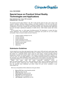 Special Issue on Practical Virtual Reality Technologies and Applications