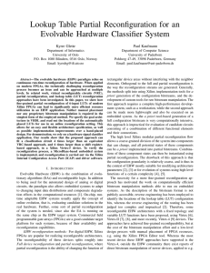 Lookup Table Partial Reconfiguration for an Evolvable Hardware Classifier System Kyrre Glette