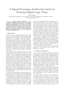 A Signal Processing Architecture based on Evolving Digital Logic Gates Jim Torresen