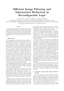 Efficient Image Filtering and Information Reduction in Reconfigurable Logic Jim Torresen